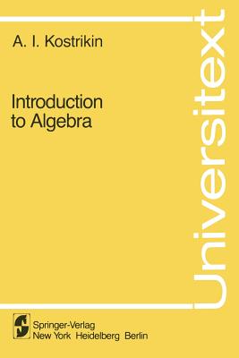 Introduction to Algebra (Universitext)