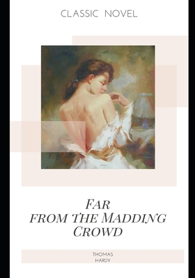 Far from the Madding Crowd