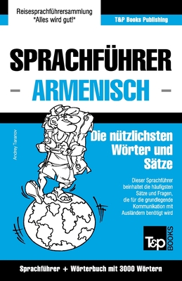 Sprachführer Deutsch-Armenisch und Thematischer Wortschatz mit 3000 Wörtern Cover Image