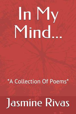 In My Mind: *A Collection Of Poems* (Paperback) | Avid Bookshop