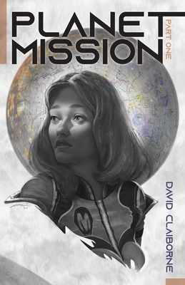 Planet Mission: Part I Cover Image