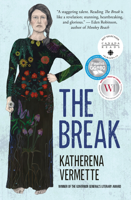 The Break By Katherena Vermette Cover Image