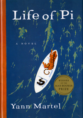 Life of Pi: A Novel By Yann Martel Cover Image