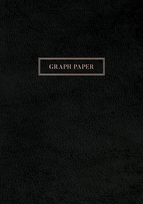 Graph Paper: Executive Style Composition Notebook - Smooth Black Leather Style, Softcover - 7 x 10 - 100 pages (Office Essentials) By Birchwood Press Cover Image