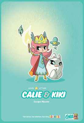 Calie & Kiki: Escape Mission By Jarvin, Ottami (Illustrator) Cover Image