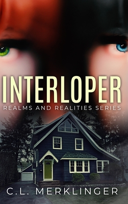 Interloper (Realms and Realities #1)