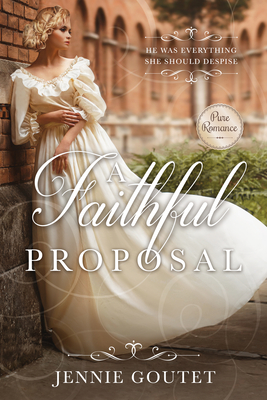 A Faithful Proposal (Memorable Proposals #2)