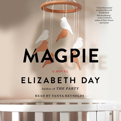 Magpie By Elizabeth Day, Tanya Reynolds (Read by) Cover Image