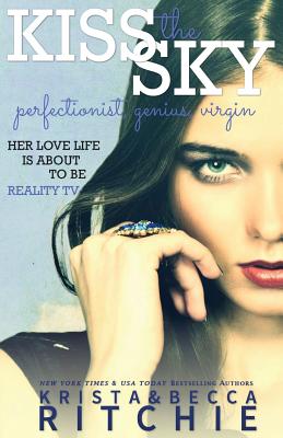 Kiss The Sky (Calloway Sisters #1) Cover Image