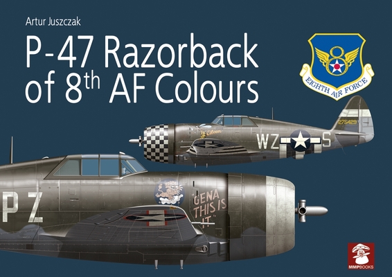 P-47 Razorback of 8th AF Colours Cover Image