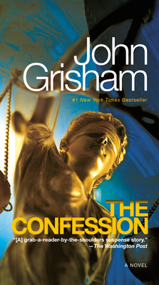 The Confession: A Novel By John Grisham Cover Image