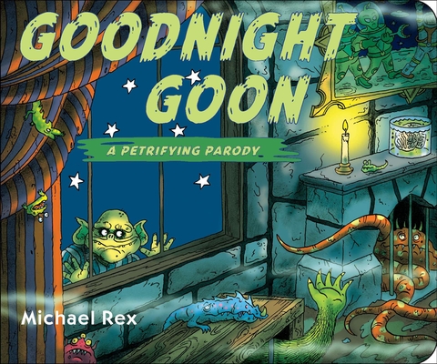 Goodnight Goon: a Petrifying Parody Cover Image
