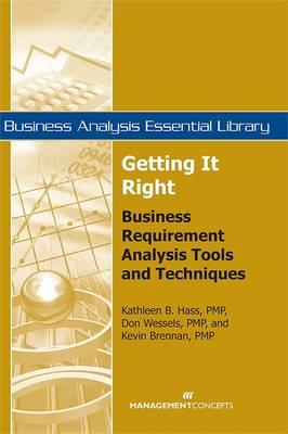 Getting It Right: Business Requirement Analysis Tools and Techniques Cover Image
