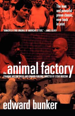Cover for The Animal Factory: A Novel