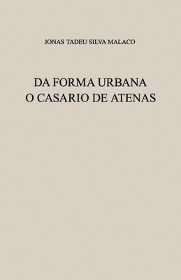 Da Forma Urbana: O Casario de Atenas Cover Image