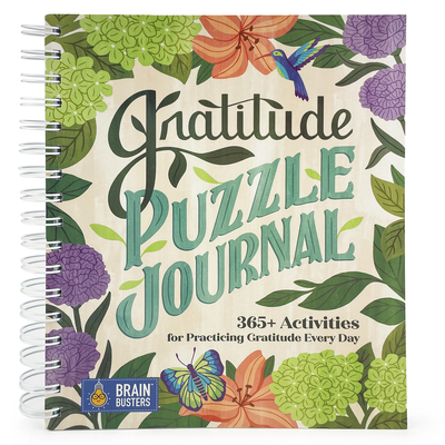 Gratitude Puzzle Journal: 365+ Activities for Practicing Gratitude Every Day (Brain Busters)