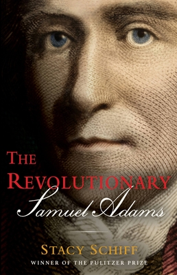 Cover Image for The Revolutionary: Samuel Adams