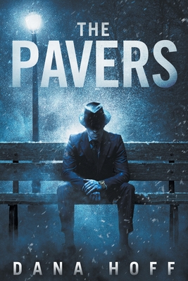 The Pavers By Dana Hoff Cover Image