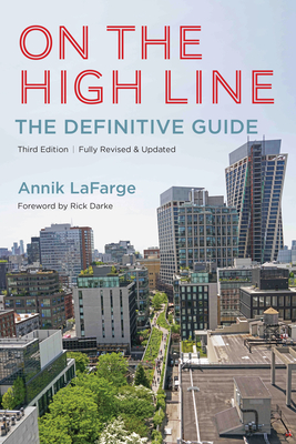 On the High Line: The Definitive Guide Cover Image