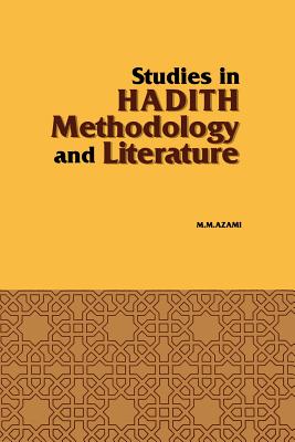 Studies in Hadith Methodology and Literature Cover Image