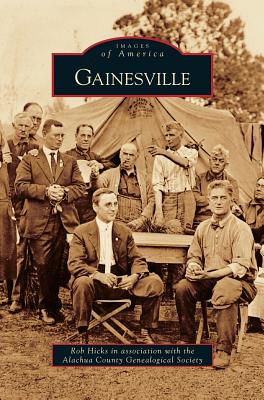 Gainesville By Rob Hicks Cover Image