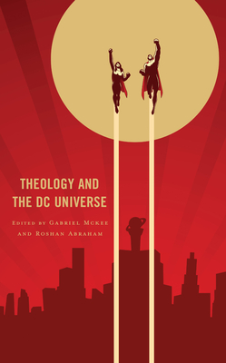 Theology and the DC Universe Cover Image