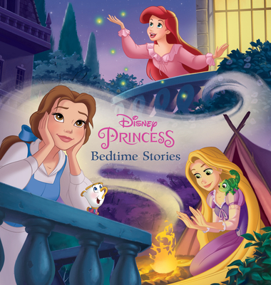 Princess Bedtime Stories-2nd Edition (Storybook Collection) By Disney Books Cover Image
