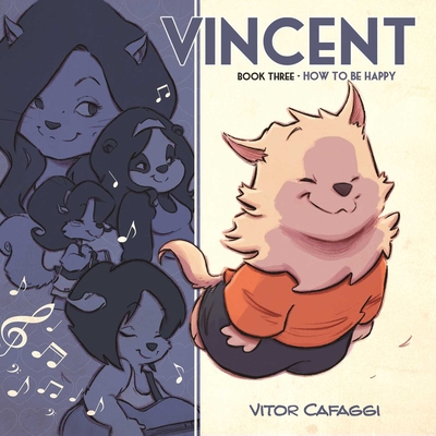 Vincent Book Three: How to be Happy Cover Image