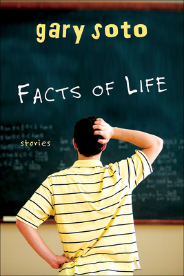 Facts of Life By Gary Soto Cover Image