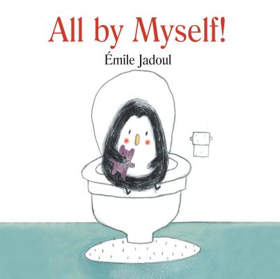 All by Myself! Cover Image