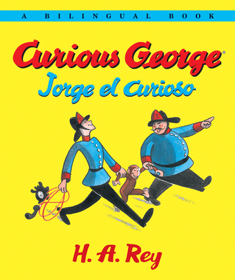 Curious George/Jorge el curioso: Bilingual English-Spanish By H. A. Rey Cover Image