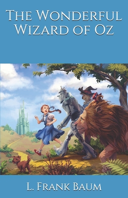 The Wonderful Wizard of Oz