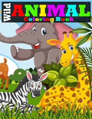 Download Wild Animal Coloring Book Tiger Lion Elephant Owl Horse Dog Cat And Many More Stress Relieving Wild Animals Coloring Book For Adult Paperback The Reading Bug