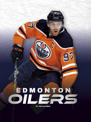 Edmonton Oilers By Ted Coleman Cover Image