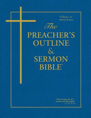 Preacher's Outline & Sermon Bible-KJV-Hebrews-James By Leadership Ministries Worldwide Cover Image