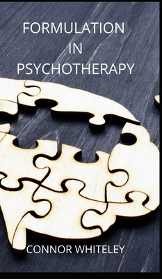 Formulation in Psychotherapy (Introductory #20) Cover Image