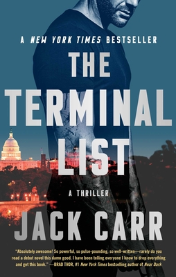 The Terminal List: A Thriller By Jack Carr Cover Image