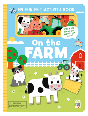 My Fun Felt Activity Book on the Farm