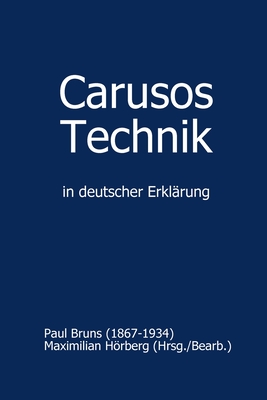 Carusos Technik By Maximilian Hörberg Cover Image