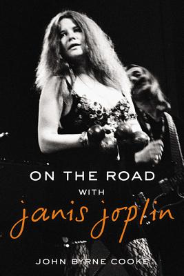 On the Road with Janis Joplin