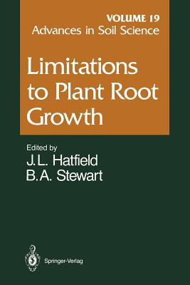 Limitations to Plant Root Growth (Advances in Soil Science #19) Cover Image
