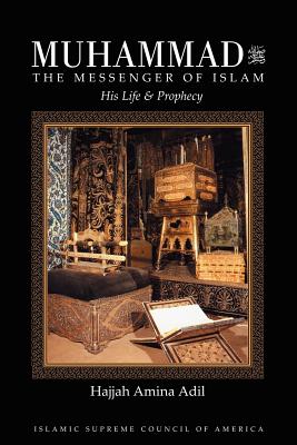 Muhammad: The Messenger of Islam Cover Image