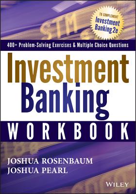Investment Banking Workbook (Wiley Finance #856)