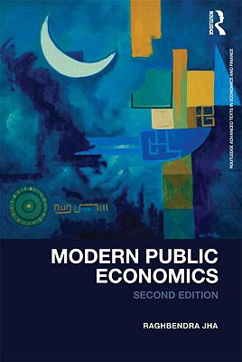 Modern Public Economics (Routledge Advanced Texts in Economics and Finance) Cover Image