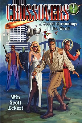 Crossovers: A Secret Chronology of the World (Volume 2) Cover Image