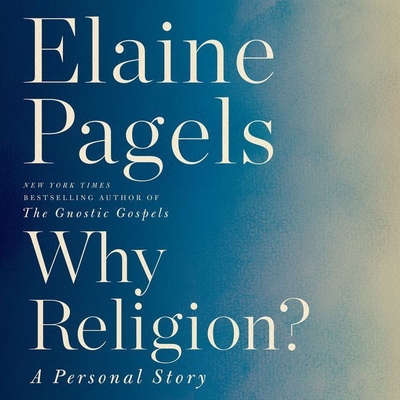 Why Religion?: A Personal Story Cover Image