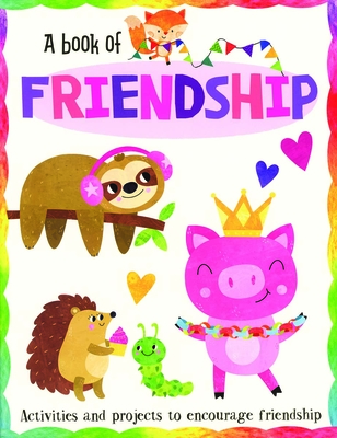A Book of Friendship (Book of ...)