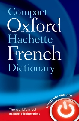 Compact Oxford Hachette French Dictionary By Correard Cover Image