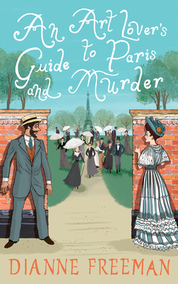 An Art Lover's Guide to Paris and Murder (A Countess of Harleigh Mystery #7) Cover Image