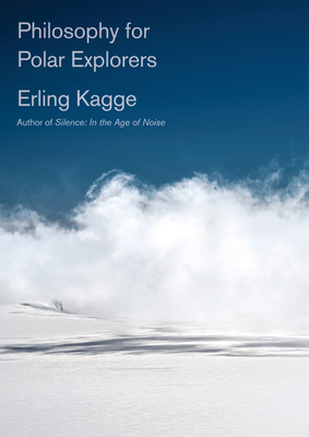 Philosophy for Polar Explorers Cover Image